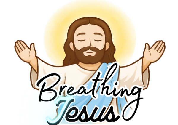 Breathing Jesus